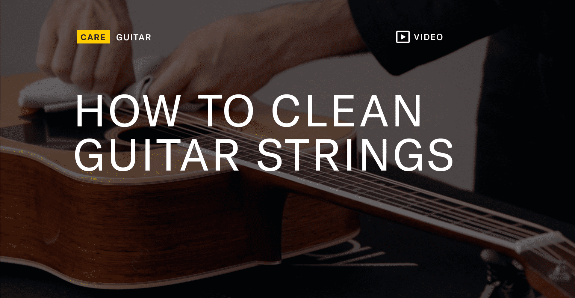 HOW TO CLEAN GUITAR STRINGS